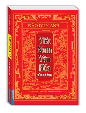 Việt Nam văn hóa sử cương (in theo bản 1938 , xuất bản Bốn Phương)