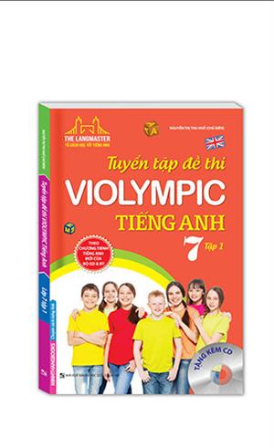 The Langmaster - Tuyển tập đề thi VIOLYMPIC tiếng Anh lớp 7 - tập 1