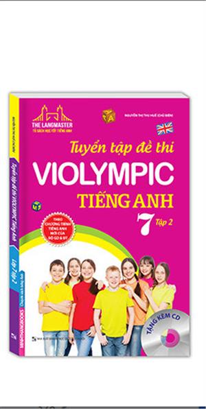 The Langmaster - Tuyển tập đề thi VIOLYMPIC tiếng Anh lớp 7 - tập 2