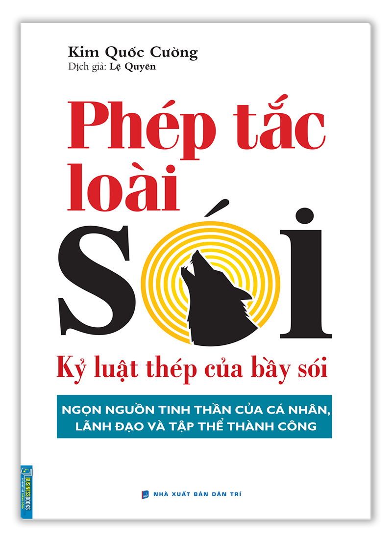 Phép tắc loài sói - Kỷ luật thép của bầy sói 