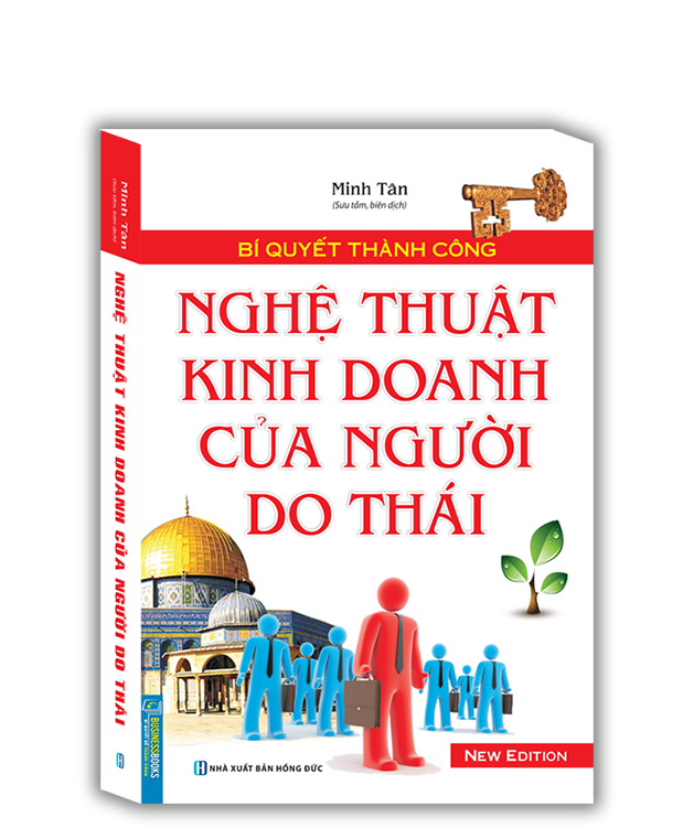 Bí quyết thành công - Nghệ thuật kinh doanh của người do thái (tái bản)